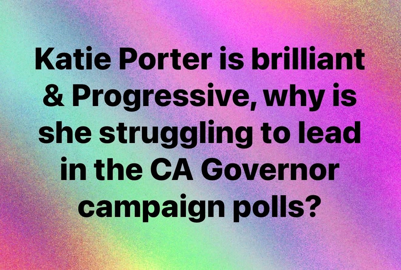 Thoughts? #California #KatiePorter