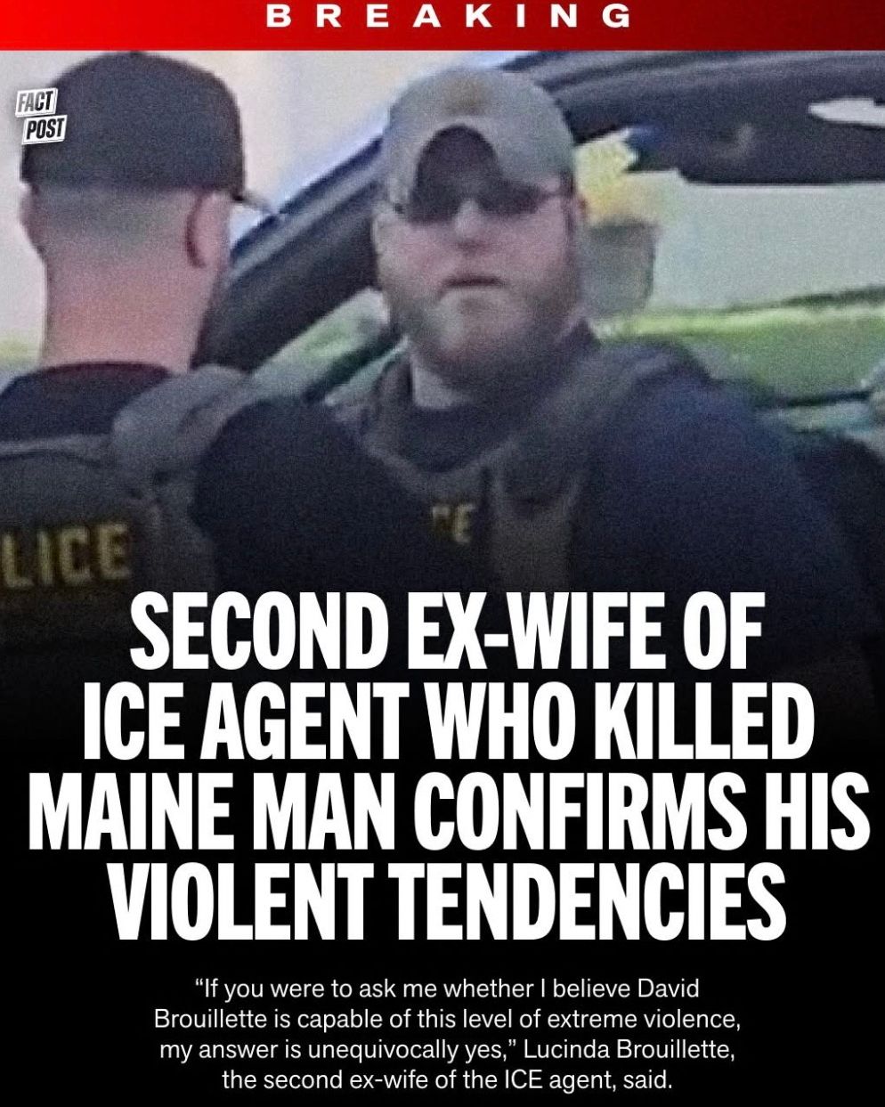 PBS “David Brouillette has a history of terrifying and violent behavior,…